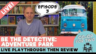Be the Detective: Adventure Park (cold case game) - Episode 3 (finale)