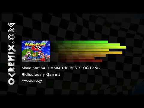 Mario Kart 64 OC ReMix - Ridiculously Garrett: "I'MMM THE BEST!" [Winning Results] (#4993)