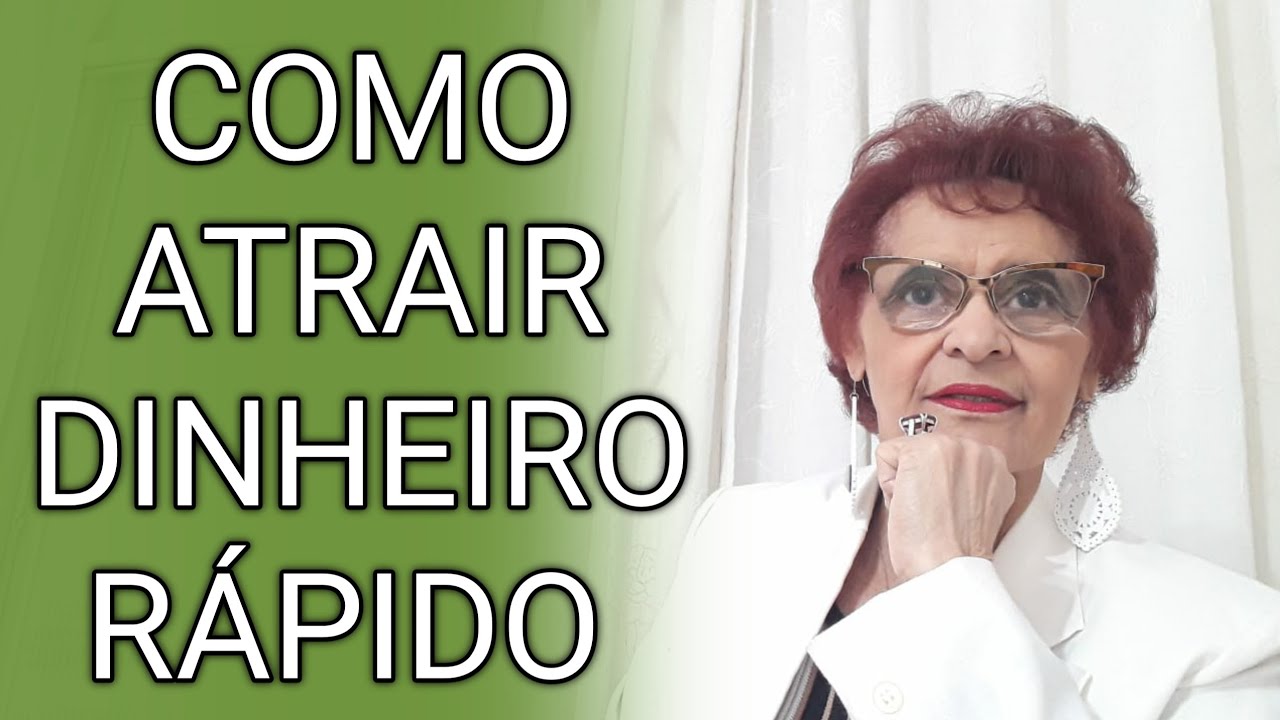 COMO ATRAIR DINHEIRO RÁPIDO