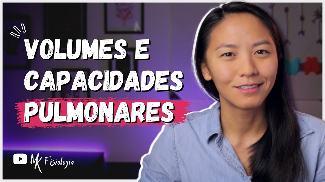 🫁 VOLUMES E CAPACIDADES PULMONARES | MK Fisiologia
