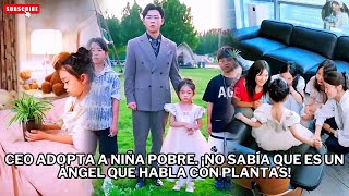 CEO adopta a niña pobre. ¡No sabía que es un ÁNGEL que habla con plantas! #películas #dorama #el