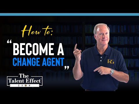 How to Become a Change Agent