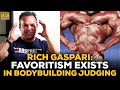 Rich Gaspari Admits Favoritism Exists In Bodybuilding Judging