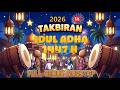 TAKBIRAN IDUL FITRI 1446 H 2025 FULL BEDUG NONSTOP Official Video Takbiran