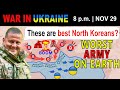 29 Nov: Putin Is FURIOUS. North Koreans CAN’T EVEN THROW GRENADES! | War in Ukraine Explained