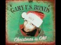 Gary U.S. Bonds - Christmas Is ON (Sample)