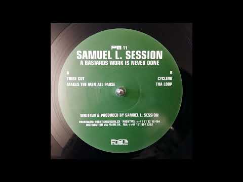 Samuel L. Session - Makes The Men All Pause   (Phont 11 - a2)