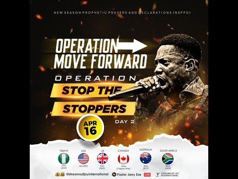 PASTOR JERRY EZE |OPERATION MOVE FORWARD, OPERATION STOP THE STOPPERS DAY 2 | NSPPD |16TH APRIL 2024