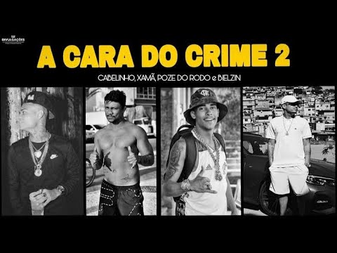 A CARA DO CRIME 2 "Cansou de Playboy" - MC poze | Bielzin | MC Cabelinho | Xamã (prod. Neobeats) 🥷