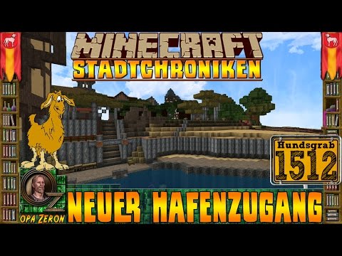 Minecraft Stadtchroniken [#1512] Neuer Hafenzugang [HD+Deutsch]