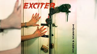 (1984) Exciter - Violence &amp; Force FULL ALBUM [HQ]