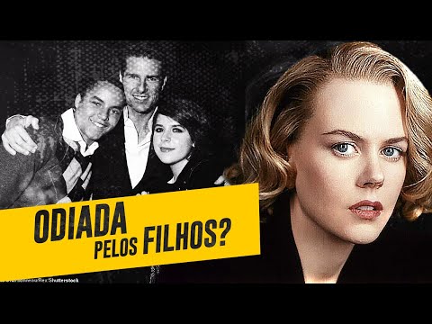 ODIADA PELOS FILHOS? (NICOLE KIDMAN)