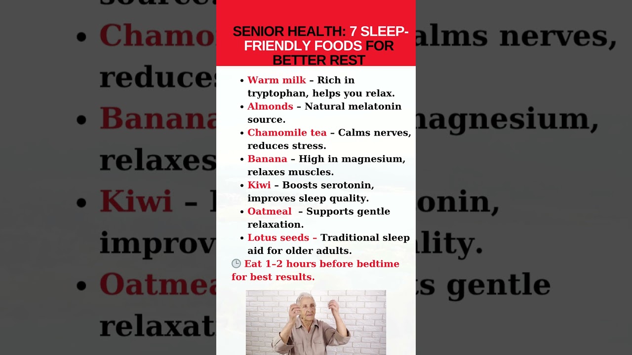 Senior Health: 7 Natural Foods That Help Seniors Sleep Better