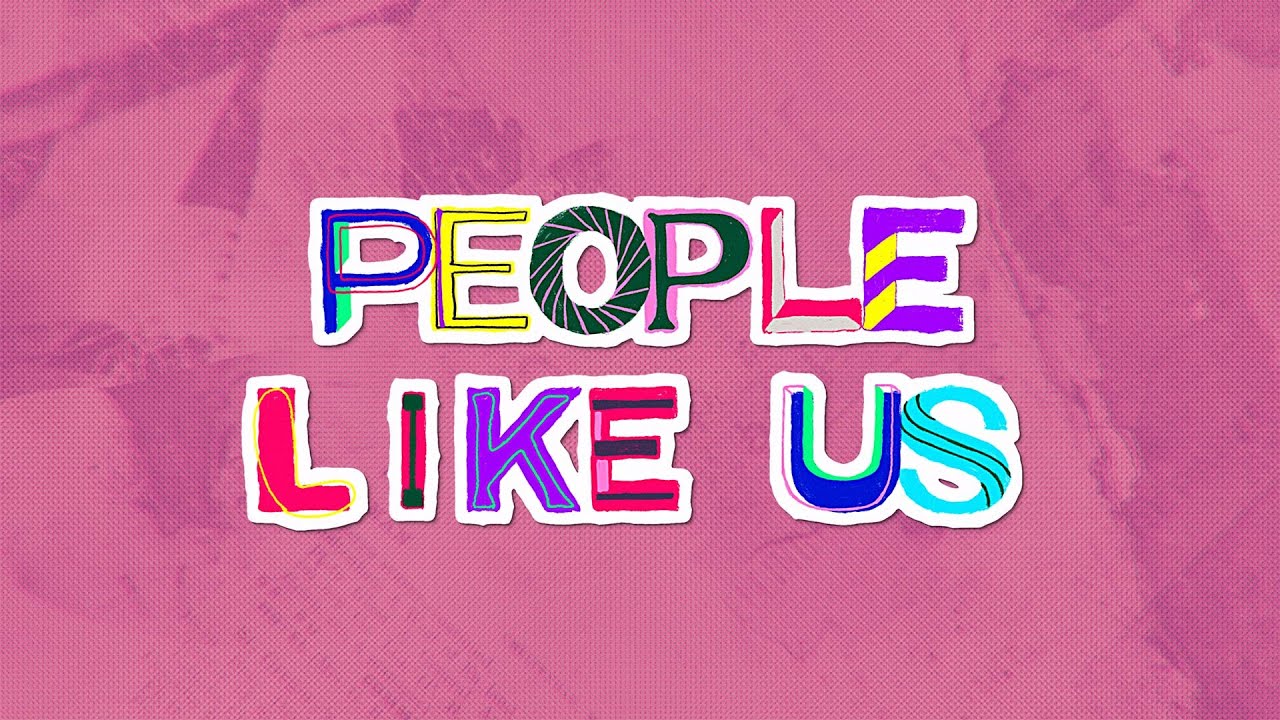 People Like Us