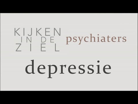 Kijken in de Ziel - Psychiaters #5 - Depressie