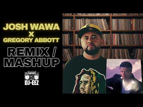 Movin' About My Ways x Shake You Down - Josh Wawa x Gregory Abbott | Remix | Mashup