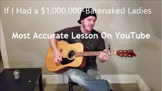 If I Had a Million Dollars - Bare Naked Ladies (Intermediate) Best Guitar Lesson on YouTube