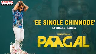 #EeSingleChinnode Lyrical  Paagal Songs  Vishwak S