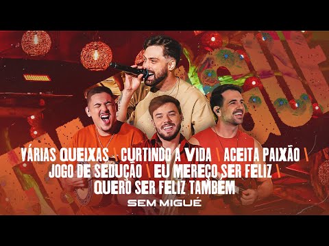 Sem Migué - Bloco Várias Queixas | Tá Gostosinho