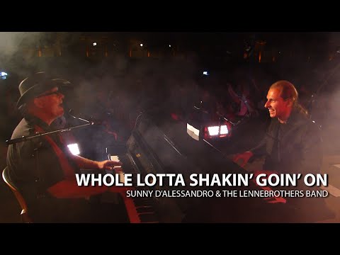 Sunny D'Alessandro & The LenneBrothers Band - Whole Lotta Shakin’ Goin’ On