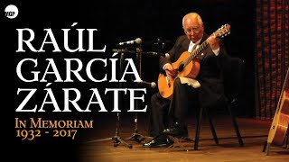 Raúl García Zárate - In Memoriam 1932 - 2017 (Full Album)(Instrumental Guitarra) | Music MGP