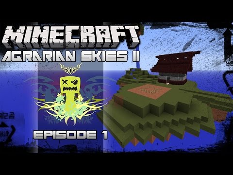 Minecraft Mods Agrarian Skies 2 | Skyblock 101! | Episode 1 (Modded Skyblock)
