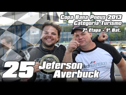 Jeferson Averbuck - 7ª Etapa Copa Bana Pneus - Cat. Turismo 2013 - 1ª Bateria
