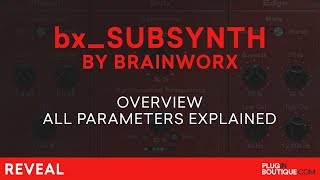 Video thumbnail for Brainworx bx_SubSynth | How to Add Sub Bass to Anything Tutorial by Plugin Boutique