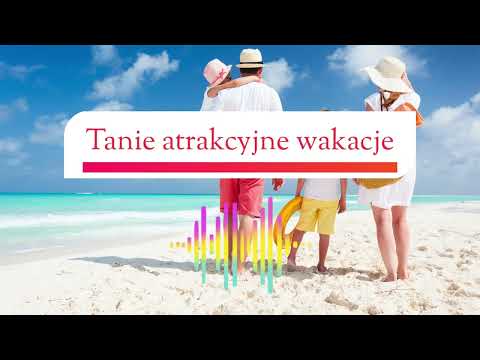 Tanie wakacje – gdzie pojechać, żeby nie przepłacić?