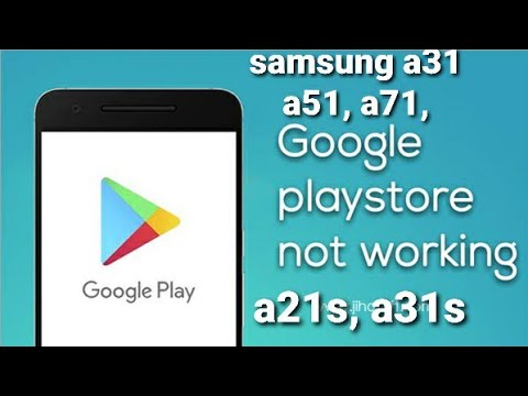 how to fix samsung a21s, a31, a50, a50s, a51, a70, play store not working problem samsung