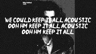 Billy Raffoul - Acoustic - Lyrics