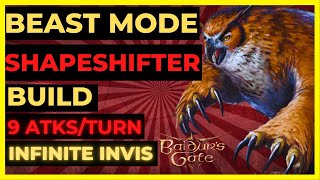 BG3 - BEAST Mode SHAPESHIFTER DRUID Build: 9 ATKS/TURN, INFINITE INVIS & More!