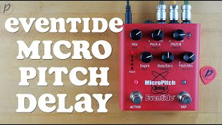 Video thumbnail for Eventide MicroPitch Delay (Stereo) by Pedal of the Day