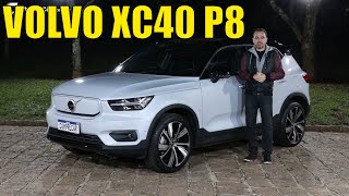Volvo XC40 P8 - Modelo 100% elétrico