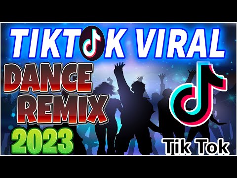 [New] 💕 TikTok VIRAL DANCE REMIX - Nonstop Dance Craze of 🎵 BAGONG VIRAL 2023 💥PT - Remix Ultimate