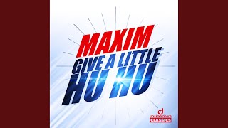 Give a Little Hu Hu (Break Bitch Mix)