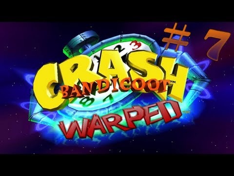 Crash Bandicoot 3: Warped - Playthrough Pt.7 ||  Tell No Tales