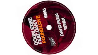 Double Dee Feat. Dany "Found Love" (David Penn Remix)