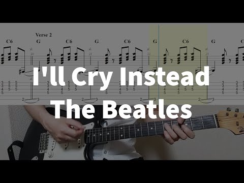 I'll Cry Instead - The Beatles | guitar tab easy