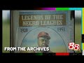 Bill Owens: Indy’s Unsung Baseball Pioneer | From the WISH-TV Archives