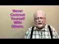 Never Contrast Yourself with Someone Else.mpeg