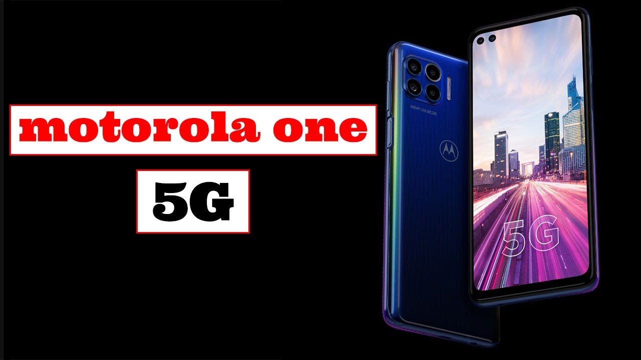 Motorola One 5G With Snapdragon 765G, Quad Rear Cameras, 90Hz Refresh Rate [Launched]
