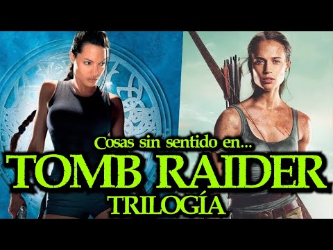 Los sinsentidos de TOMB RAIDER (Trilogía) (Errores, review, reseña, crítica, análisis y resumen)