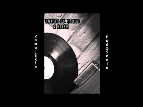 Adzian Ft.  Oskar -  Z Bitem