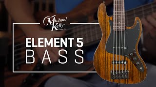 Video thumbnail for Custom Collection Element 5 - Michael Kelly Electric Bass Guitar by Michael Kelly Guitars