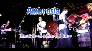 Ambrosia - Rock and a Hard Place