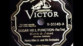 Henry Allen, Jr and His Orchestra: Sugar Hill Function 1930