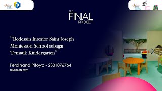 Redesain Interior Saint Joseph Montessori School sebagai Tematik Kindergarten