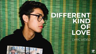 Donny Pangilinan - Different Kind of Love (Official Lyric Video)