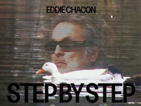 EDDIE CHACON - STEP BY STEP (OFFICIAL VIDEO)